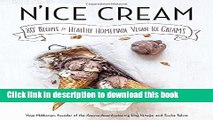 Books N ice Cream: 80  Recipes for Healthy Homemade Vegan Ice Creams Free Online
