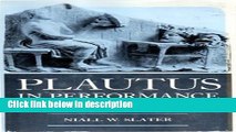Ebook Plautus in Performance: The Theatre of the Mind Free Online