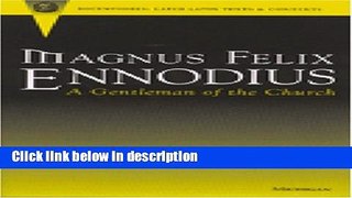 Books Magnus Felix Ennodius: A Gentleman of the Church (Recentiores: Later Latin Texts and