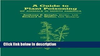 Ebook A Guide to Plant Poisoning of Animals in North America Free Online