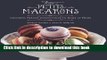 Books Les Petits Macarons: Colorful French Confections to Make at Home Full Online