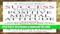 Ebook Success Through A Positive Mental Attitude Full Online