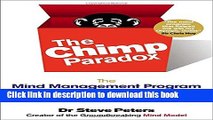 Ebook The Chimp Paradox: The Mind Management Program to Help You Achieve Success, Confidence, and