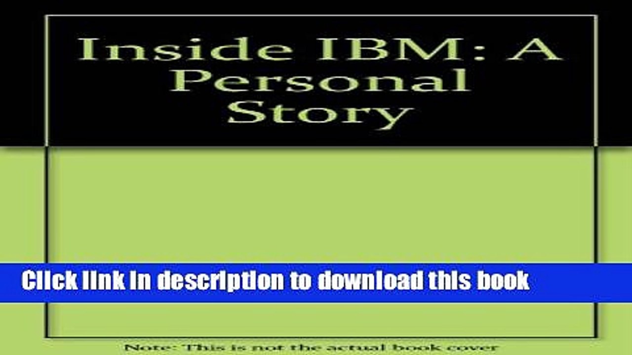 PDF  Inside IBM: A Personal Story  Free Books