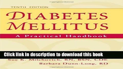 [Read PDF] Diabetes Mellitus: A Practical Handbook Download Online