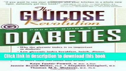 [Read PDF] The Glucose Revolution Pocket Guide to Diabetes Ebook Free