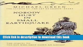 Download  Nobody Hurt in Small Earthquake: Sequel to 