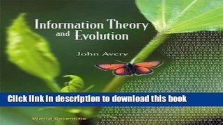 Download  Information Theory and Evolution  {Free Books|Online