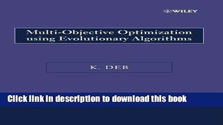 PDF  Multi-Objective Optimization Using Evolutionary Algorithms (Wiley Paperback)  {Free