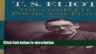 Books T.S. Eliot: The Complete Poems and Plays, 1909-1950 Free Download