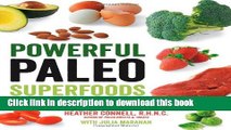 Books Powerful Paleo Superfoods: The Best Primal-Friendly Foods for Burning Fat, Building Muscle