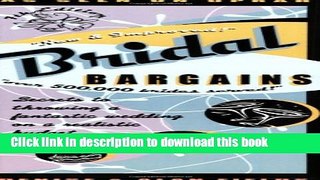 Books Bridal Bargains: Secrets to Throwing a Fantastic Wedding on a Realistic Budget Free Download