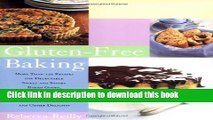 Ebook Gluten-Free Baking: More Than 125 Recipes for Delectable Sweet and Savory Baked Goods,