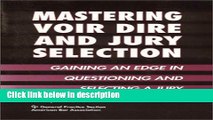 Books Mastering Voir Dire and Jury Selection: Gaining an Edge in Questioning and Selecting a Jury