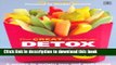 Ebook The Great American Detox Diet: The Proven 8-week Programme for Weight Loss, Good Health and