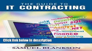 Ebook The Guide to I.T. Contracting Full Online