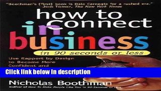 Books How to Connect in Business in 90 Seconds or Less Full Online