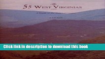 Books 55 WEST VIRGINIA: A GUIDE TO THE STATE S COUNTIES Free Download