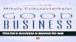 Ebook Good Business: Leadership, Flow, and the Making of Meaning Free Online