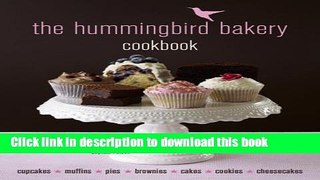 Ebook The Hummingbird Bakery Cookbook Free Online