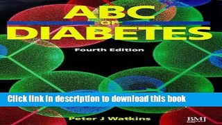 [Read PDF] ABC of Diabetes (4th Edition) Ebook Online