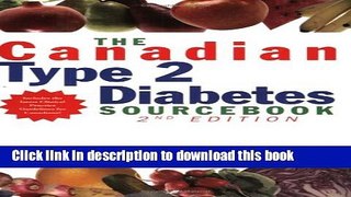 [Read PDF] The Canadian Type 2 Diabetes Sourcebook Download Free