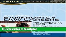 Ebook Vault Guide to Bankruptcy Law Careers (Vault Career Library) Full Download