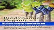 Ebook Biodynamic, Organic and Natural Winemaking: Sustainable Viticulture and Viniculture Full