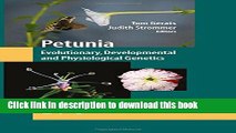 Ebook Petunia: Evolutionary, Developmental and Physiological Genetics Free Online