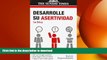 EBOOK ONLINE Desarrolle Su Asertividad (Nuevos Emprendedores) (Spanish Edition) READ PDF BOOKS