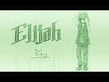 ELIJAH - 頻道宣傳片 | 歡迎來到Elijah的頻道 :3