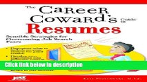 Ebook The Career Coward s Guide to Resumes: Sensible Strategies for Overcoming Job Search Fears