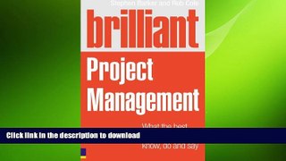 PDF ONLINE Brilliant Project Management (Revised Edition): what the best project managers know, do