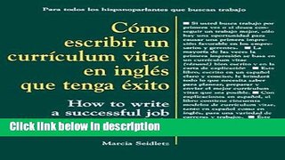 Books CÃ³mo Escribir un CurrÃ­culum Vitae en InglÃ©s que Tenga Ã‰xito: How to Write a Successful