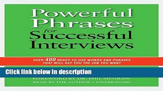 Books Powerful Phrases for Successful Interviews: Over 400 Ready-to-Use Words and Phrases That