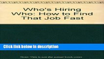 Books Who s Hiring Who Free Online