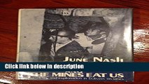 Ebook Nash: We Eat the Mines and the Mines Eat Us(Cloth) Full Online