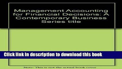 PDF  Management Accounting for Financial Decisions: A Contemporary Business Series title (Adam