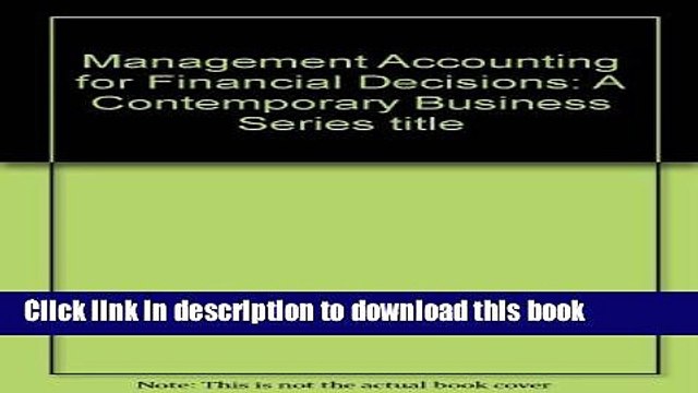 PDF Management Accounting for Financial Decisions: A Contemporary Business Series title (Adam