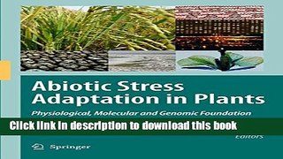 Books Abiotic Stress Adaptation in Plants: Physiological, Molecular and Genomic Foundation Free
