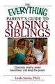 The Everything Parents Guide To Raising Siblings Linda Sonna Ebook EPUB PDF