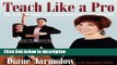 Books Teach Like a Pro: The Ultimate Guide for Ballroom Dance Instructors Free Online