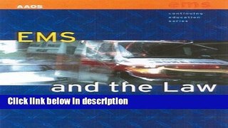 Books EMS And The Law Full Online