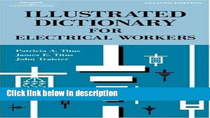 Books Illustrated Dictionary for Electrical Workers Free Online