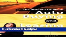Books Auto Buying vs Leasing (Insider s Guide to Auto Buying and Leasing) Full Online