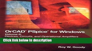 Ebook OrCAD PSpice for Windows Volume II: Devices, Circuits, and Operational Amplifiers (3rd