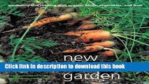 Ebook New Kitchen Garden: Gardening and Cooking with Organic Herbs, Vegetables and Fruit Full Online