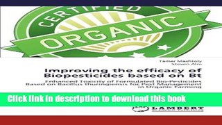 Ebook Improving the efficacy of Biopesticides based on Bt: Enhanced Toxicity of Formulated