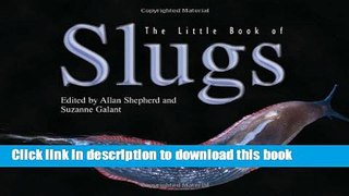 Ebook The Little Book of Slugs Free Download