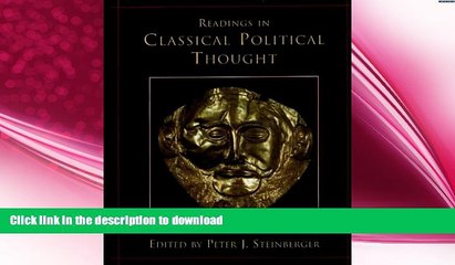 EBOOK ONLINE  Readings in Classical Political Thought (Hackett Publishing Co.) READ ONLINE